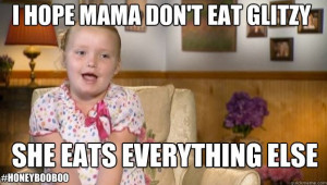 honey boo boo quotes (17)