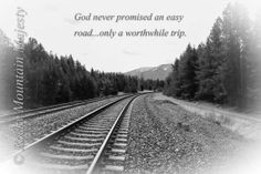 ... Tracks Black & White Road of Life Quote by RockyMountainMajesty
