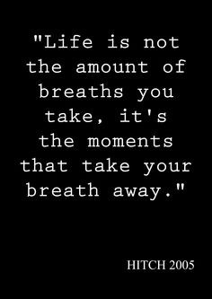 ... gonna have it on my wall some day more hitch quote hitched quotes