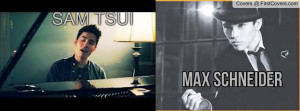 Max Schneider and Sam Tsui
