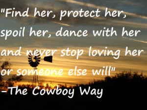 Country #Cowboy #Cowgirl #South #Southern Love #The Cowboy Way #Love