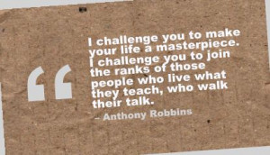 Challenge You to make Your Life a Masterpiece