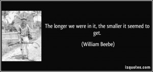 More William Beebe Quotes