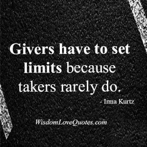 Sometimes givers have to set limits