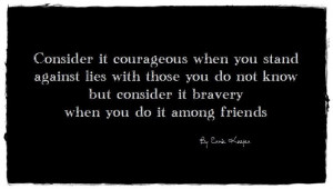 courage #bravery #quote by Ernie Kasper