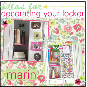 ☼☼ put cute magnets around the walls ☼☼ if your locker ...
