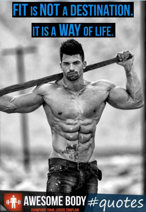 Sergi Constance | Way Of Life Quote | About Fitness | Awesome Quotes