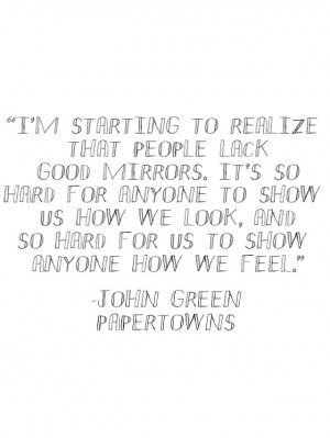 Town Quotes, Paper Town, Books Quotes, Green Papertowns