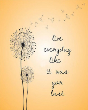 Inspirational Quote: Enjoy your life