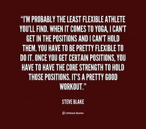 Steve Blake Quotes