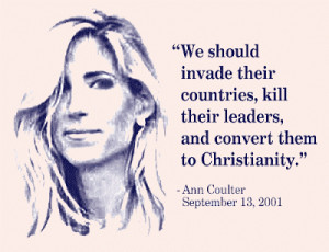 Ann Coulter's Most Famous Quote