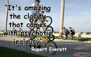 best-clarity-quote-by-rupert-everett-its-amazing-the-clarity-that ...