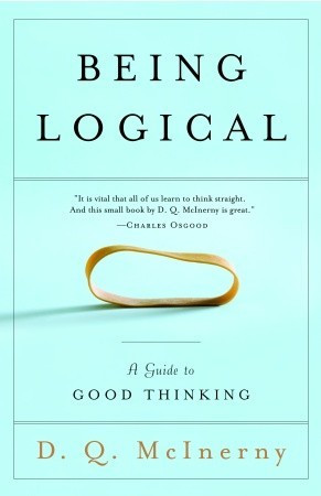 Logical Thinking Quotes Being logical: a guide to good