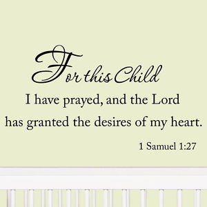 ... have-Prayed-Wall-Decal-Quotes-Nursery-Wall-Art-Decal-Babys-Room