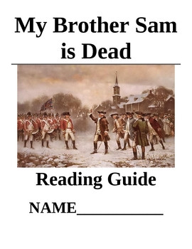 My Brother Sam is Dead Reading Guide