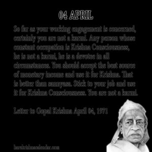 ... quotes of Srila Prabhupada, which he spock in the month of April