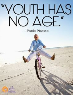 Quote: Youth Has No Age - Pablo Picasso #alzheimers #tgen #mindcrowd ...