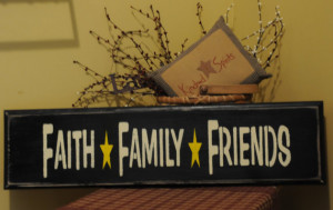 Faith Family Friends Wooden Stenciled Sign in Black