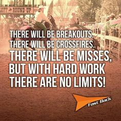 ... applies to everything in life more rodeo life ropes dakota rodeo hard