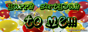 me quotes for facebook happy birthday to me quotes for facebook happy ...