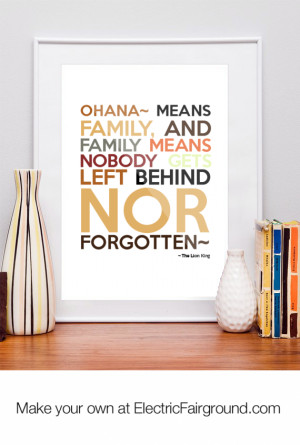 Quotes Ohana Means Family Family Means No One Gets Left Behind