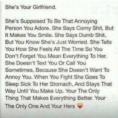 She's your girlfriend :) #quotes #saying