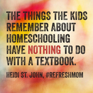 LOVE this quote from @Heidi Haugen St. John about #homeschool via # ...
