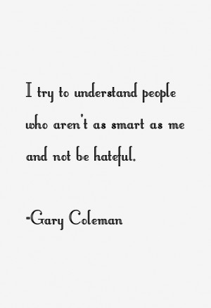 Gary Coleman Quotes & Sayings