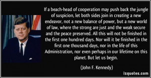 Cooperation Quotes If a beach-head of cooperation