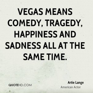 Artie Lange Happiness Quotes