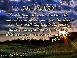 LinksterArt Bible Verses: 2 Timothy 4:3-4