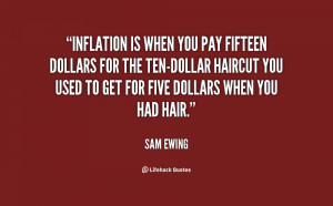 ... you used to get for five dollars when you had hair sam ewing quotes