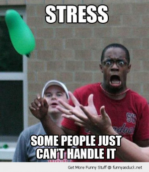 Funny Quotes For Stressed People #6