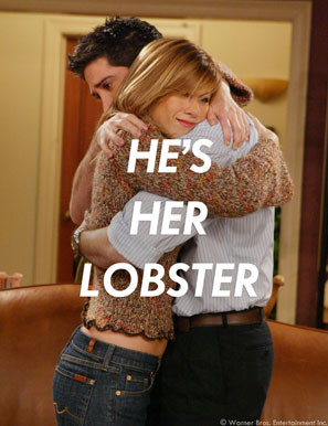 hes her lobster friends ross rachel