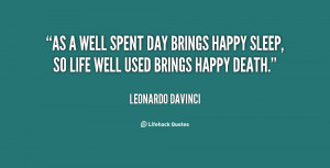 quote-Leonardo-DaVinci-as-a-well-spent-day-brings-happy-11600.png