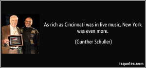 As rich as Cincinnati was in live music, New York was even more.