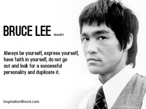 Bruce Lee Be Yourself Quotes