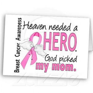 Heaven Needed A Hero Mom Breast Cancer Greeting Card