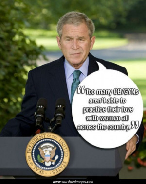 Stupid george bush quotes