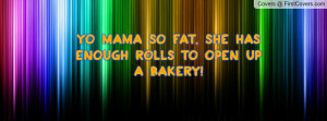 yo mama so fat , Pictures , she has enough rolls to open up a bakery ...