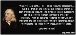 blindness of man in each preceding period, the like blindness ...