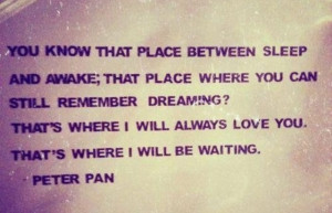 Cute Quote from Peter Pan;)!