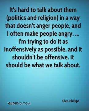 Glen Phillips - It's hard to talk about them (politics and religion ...