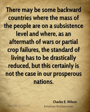 backward countries where the mass of the people are on a subsistence ...