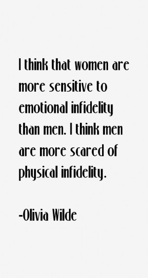 think that women are more sensitive to emotional infidelity than men ...