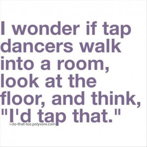Tap Dance Quote by Ruki-the-Gazette