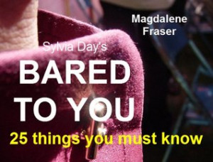 Sylvia Day's Bared to You: A Crossfire Novel - 25 Things You Must Know