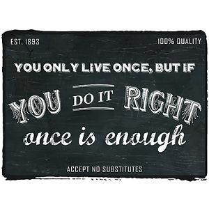 Retro-Vintage-Poster-Style-Framed-Print-with-Live-Once-Quote-Wall-Art ...