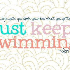 Just Keep Swimming -dori quote printable