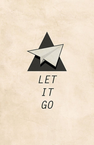 thejoyker1986 › Portfolio › Let It Go Quotes Paper Plane